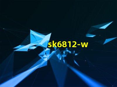 sk6812-w